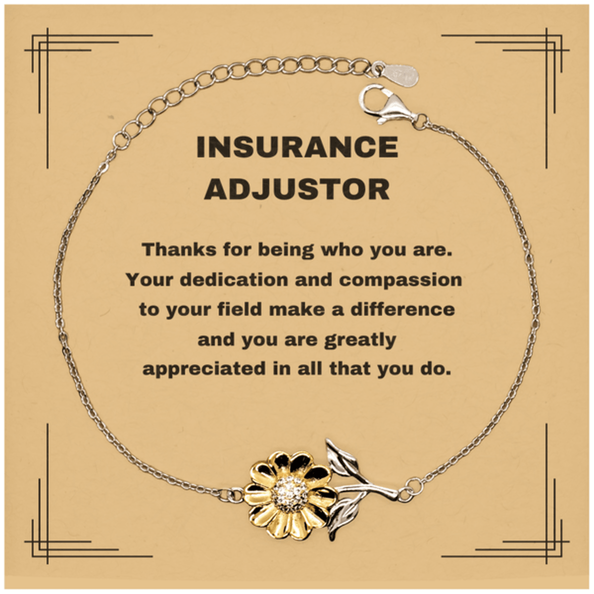 Insurance Adjustor Sunflower Bracelet - Thanks for being who you are - Birthday Christmas Jewelry Gifts Coworkers Colleague Boss - Mallard Moon Gift Shop