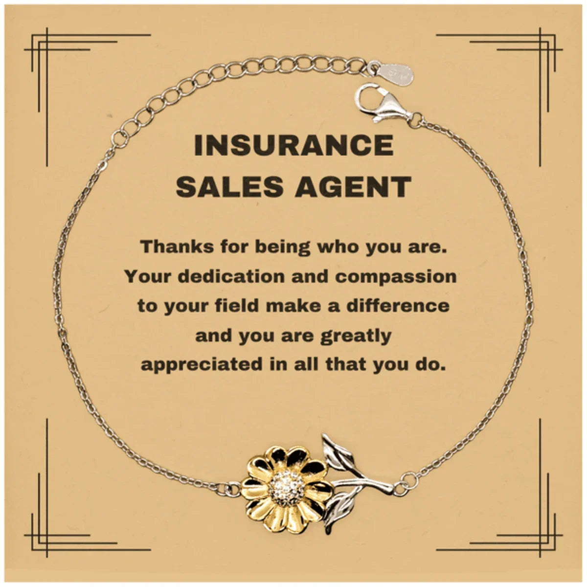 Insurance Sales Agent Sunflower Bracelet - Thanks for being who you are - Birthday Christmas Jewelry Gifts Coworkers Colleague Boss