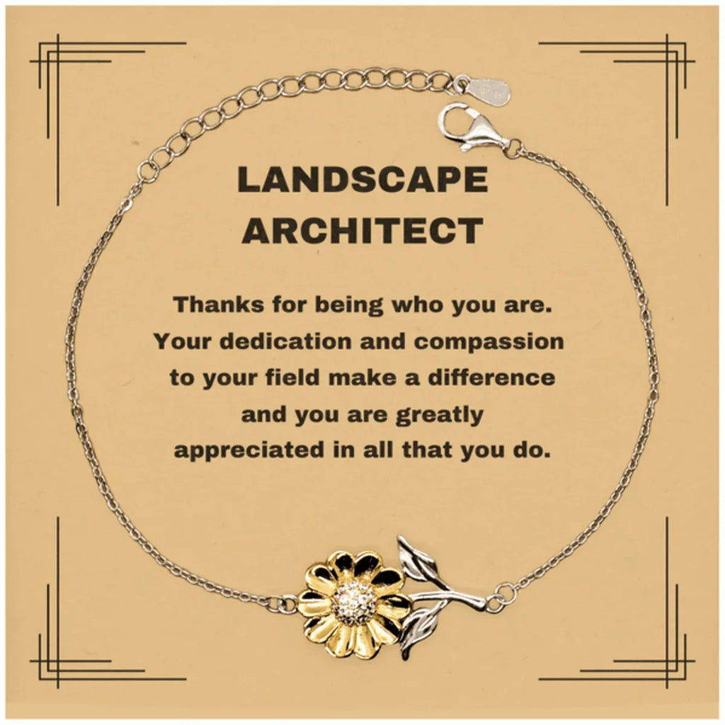 Landscape Architect Sunflower Bracelet - Thanks for being who you are - Birthday Christmas Jewelry Gifts Coworkers Colleague Boss