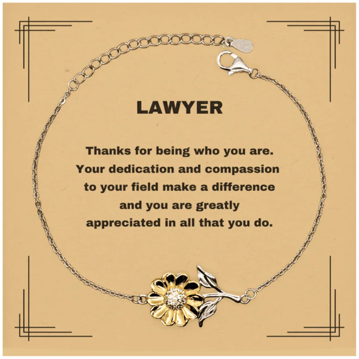 Lawyer Sunflower Bracelet - Thanks for being who you are - Birthday Christmas Jewelry Gifts Coworkers Colleague Boss