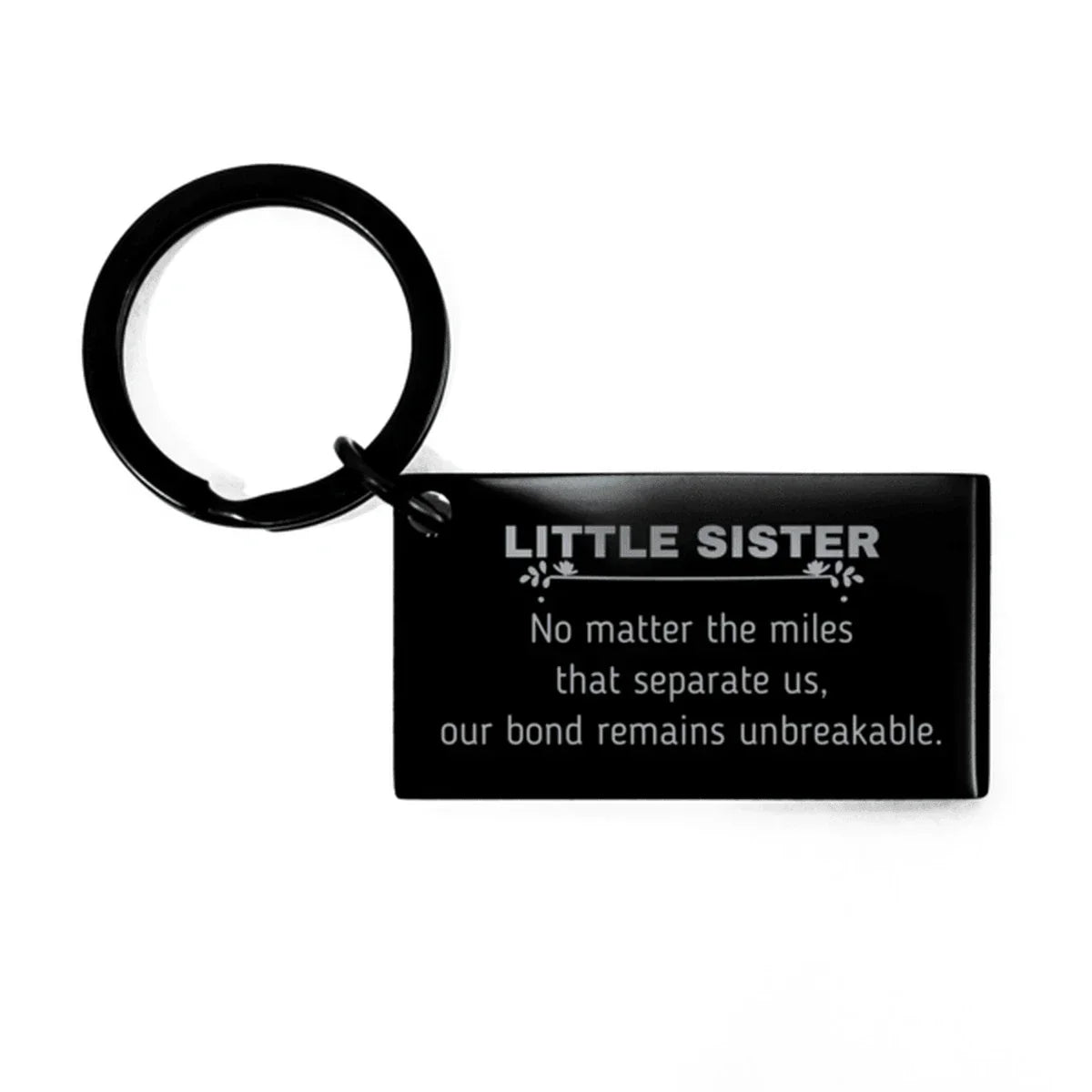 Little Sister Long Distance Relationship Gifts, No matter the miles that separate us, Cute Love Keychain For Little Sister, Birthday Christmas Unique Gifts For Little Sister