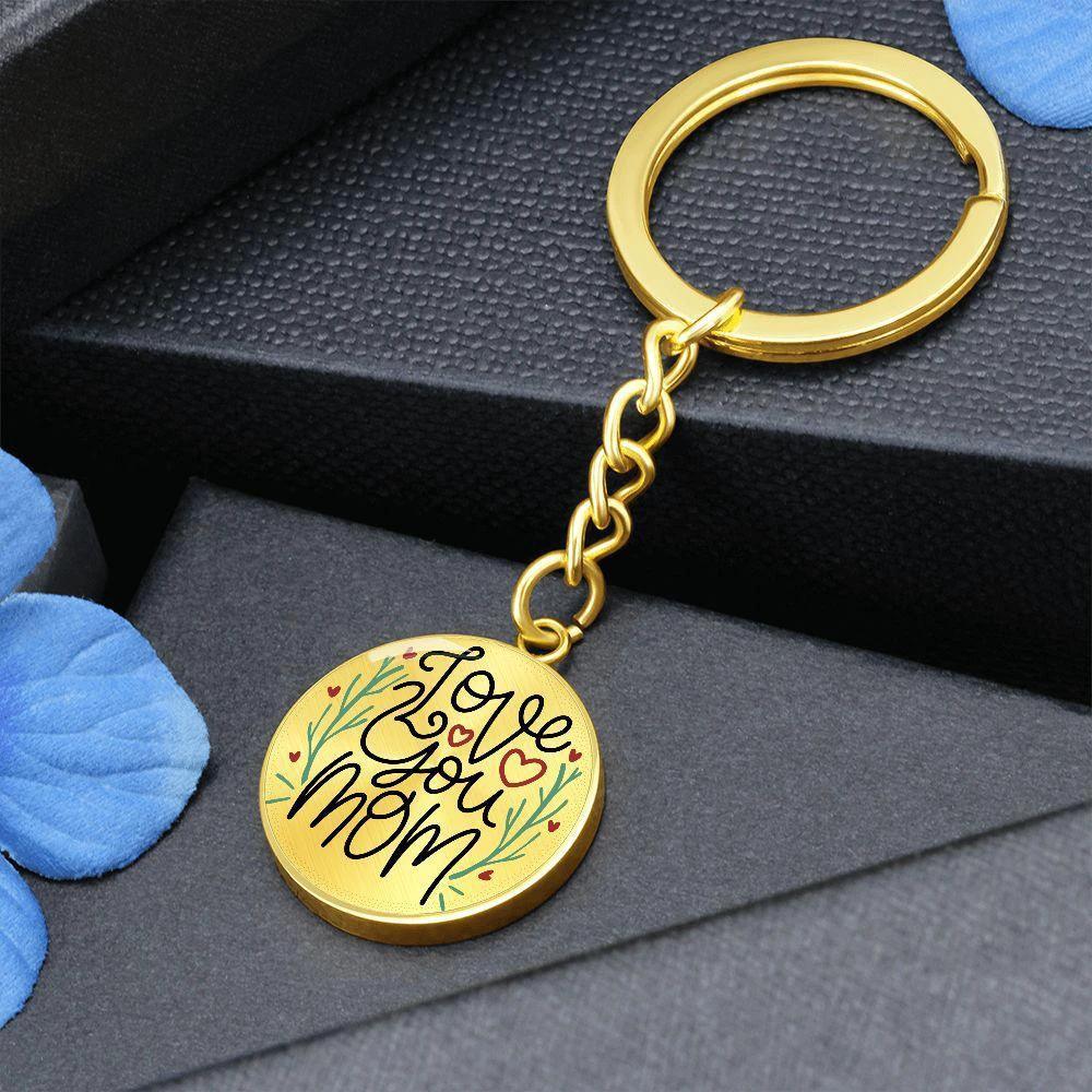 Love You Mom Engraved Circle Keychain – Stainless Steel Mother’s Day Gift, Sentimental Keepsake from Kids or Family