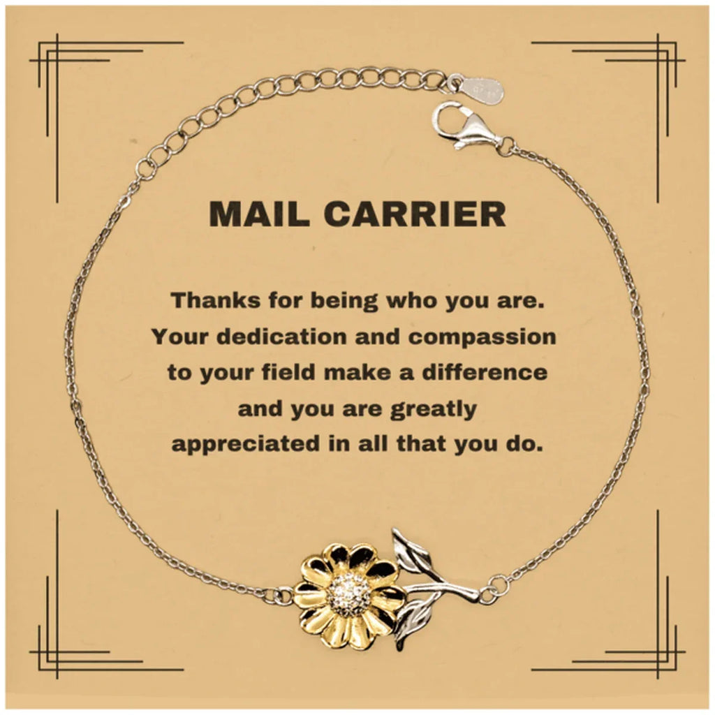 Mail Carrier Sunflower Bracelet - Thanks for being who you are - Birthday Christmas Jewelry Gifts Coworkers Colleague Boss