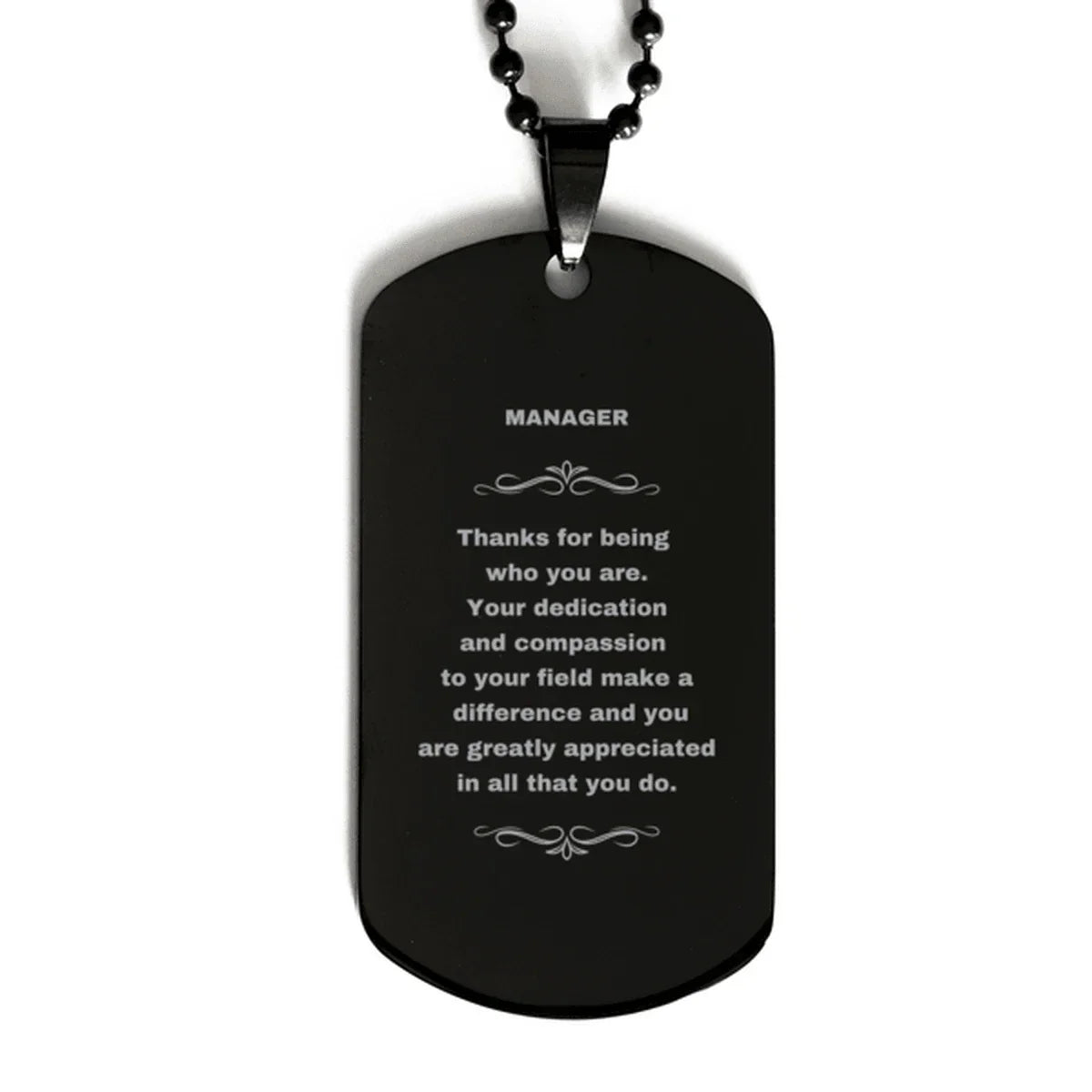 Manager Black Dog Tag Necklace - Thanks for being who you are - Birthday Christmas Jewelry Gifts Coworkers Colleague Boss