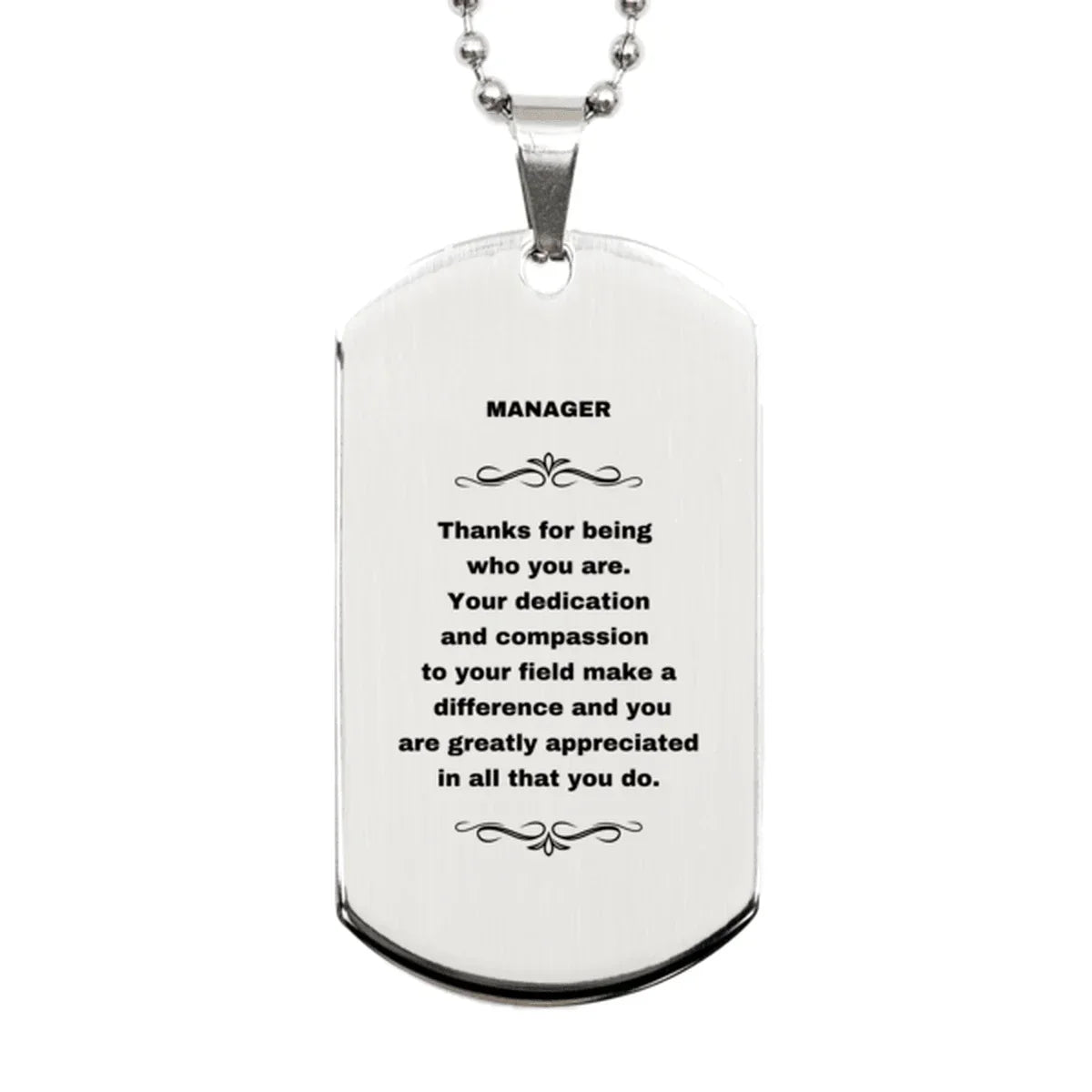 Manager Silver Dog Tag Necklace - Thanks for being who you are - Birthday Christmas Jewelry Gifts Coworkers Colleague Boss