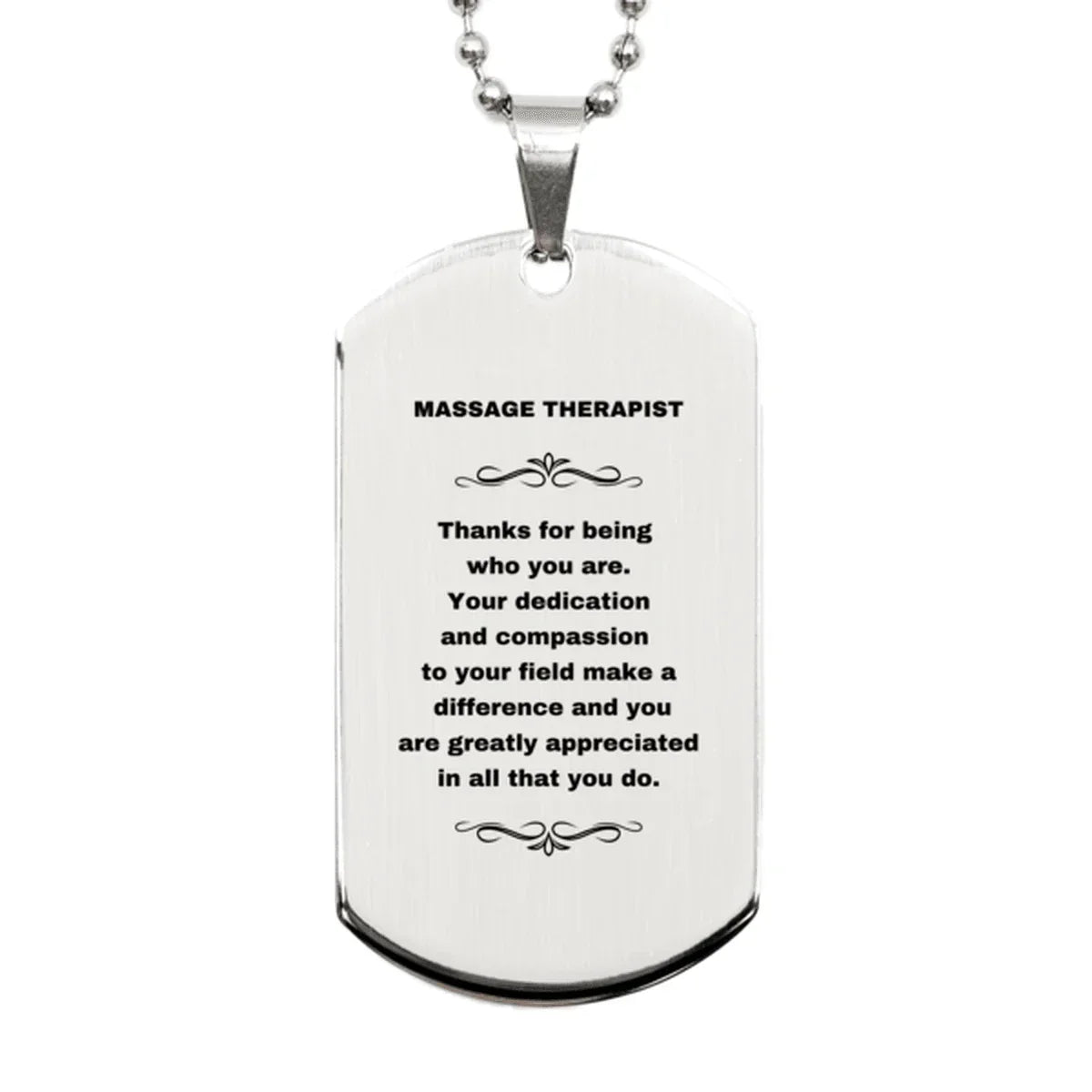 Massage Therapist Silver Dog Tag Necklace - Thanks for being who you are - Birthday Christmas Jewelry Gifts Coworkers Colleague Boss