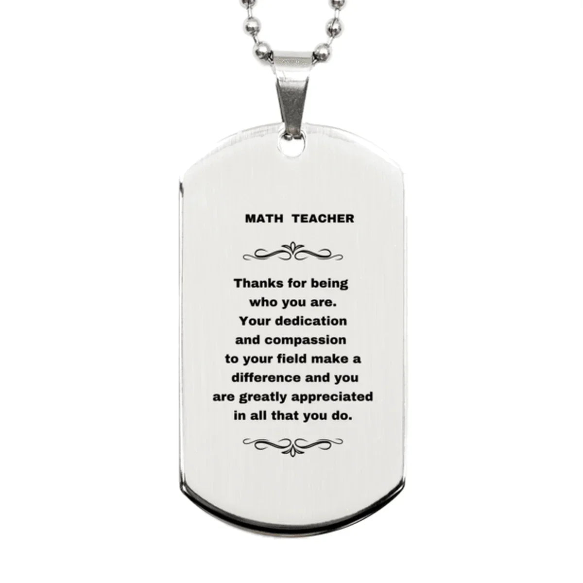 Math Teacher Silver Dog Tag Necklace - Thanks for being who you are - Birthday Christmas Jewelry Gifts Coworkers Colleague Boss