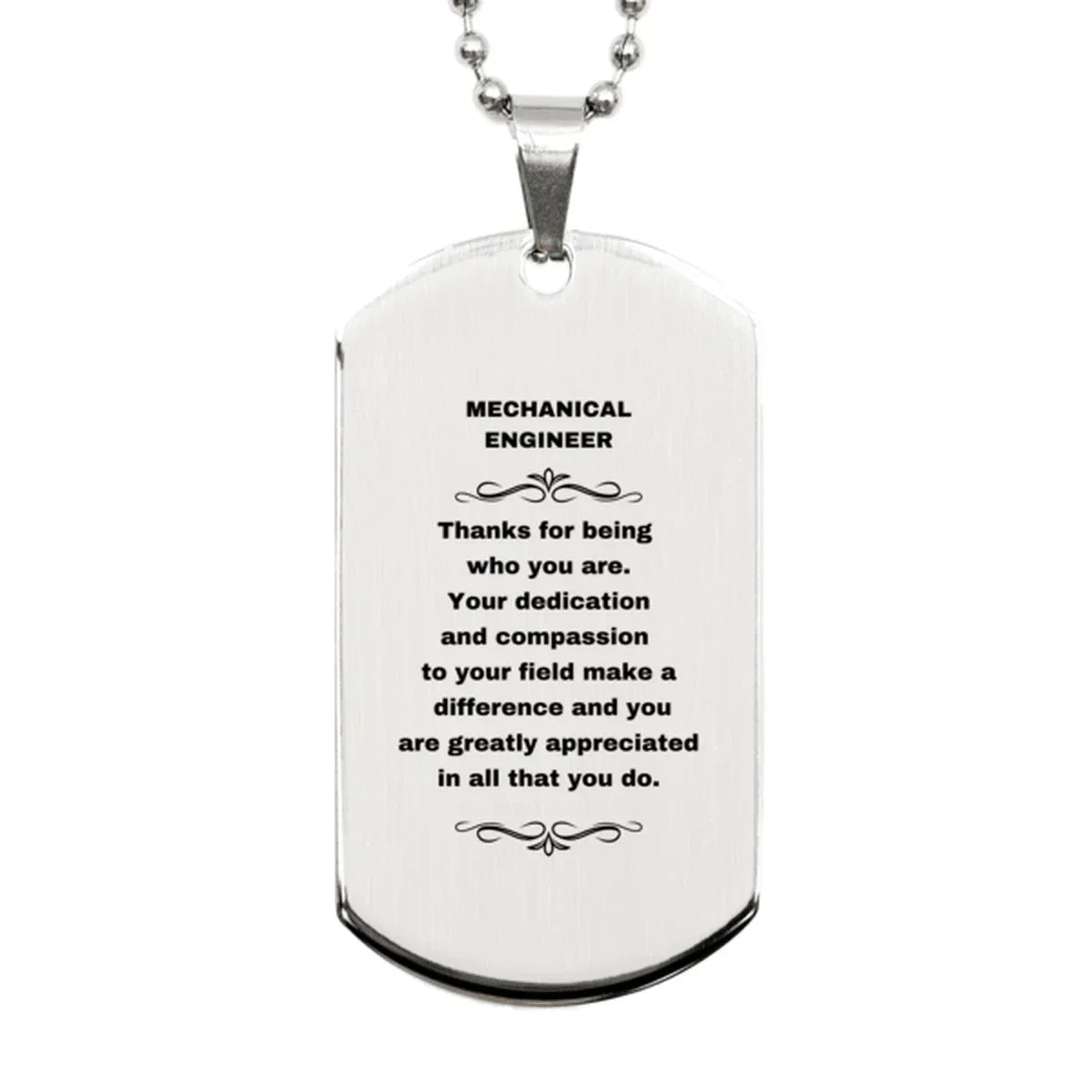 Mechanical Engineer Silver Dog Tag Necklace - Thanks for being who you are - Birthday Christmas Jewelry Gifts Coworkers Colleague Boss