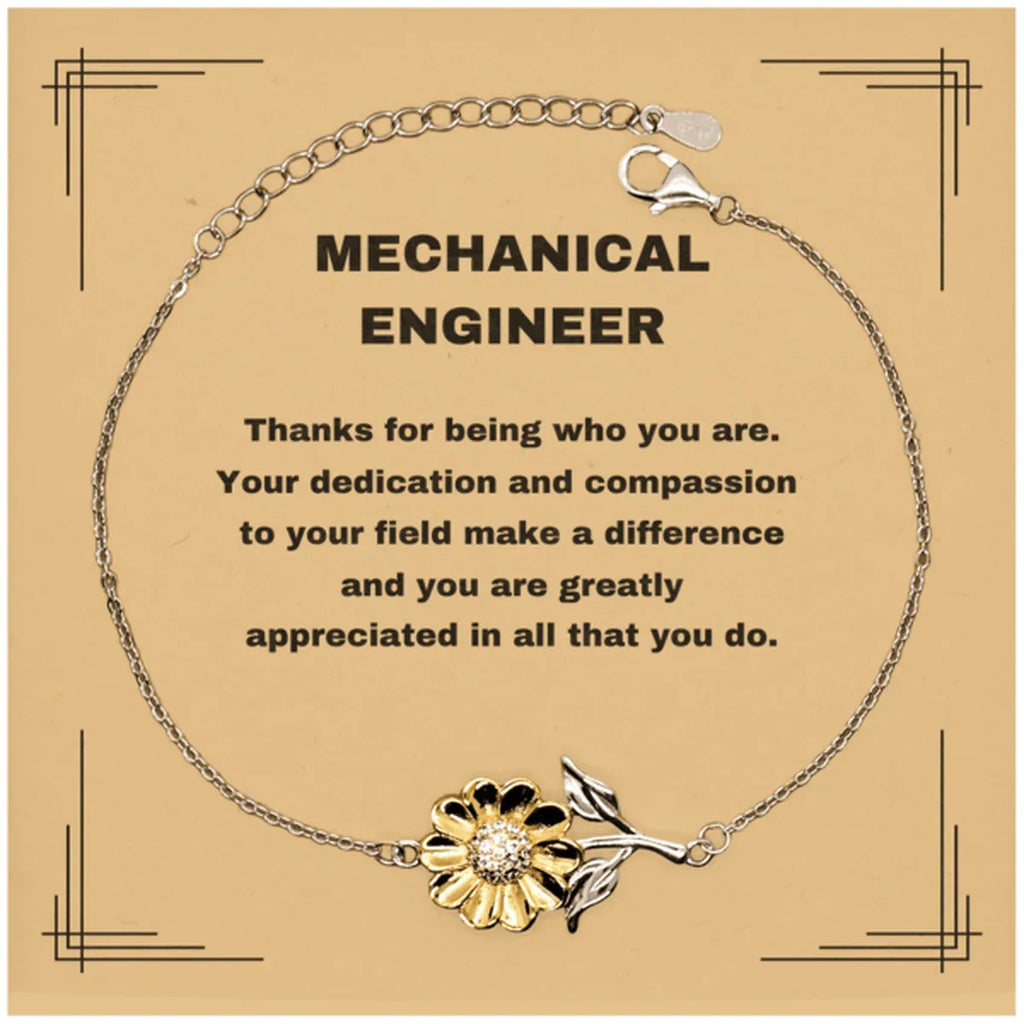 Mechanical Engineer Sunflower Bracelet - Thanks for being who you are - Birthday Christmas Jewelry Gifts Coworkers Colleague Boss