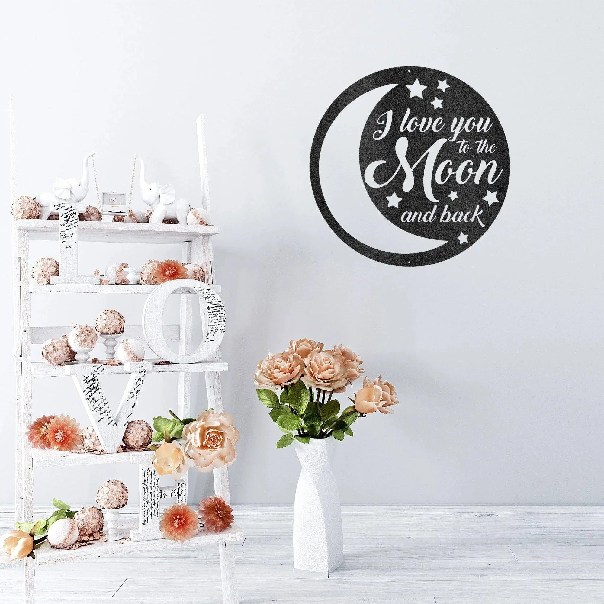 I Love You To the Moon and Back Indoor Outdoor Steel Wall Sign