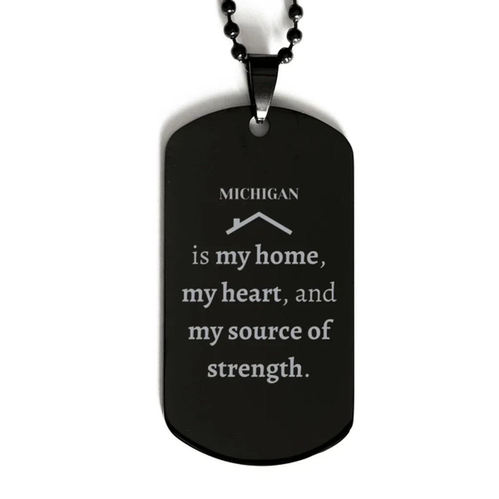 Michigan is my home Gifts, Lovely Michigan Birthday Christmas Black Dog Tag For People from Michigan, Men, Women, Friends