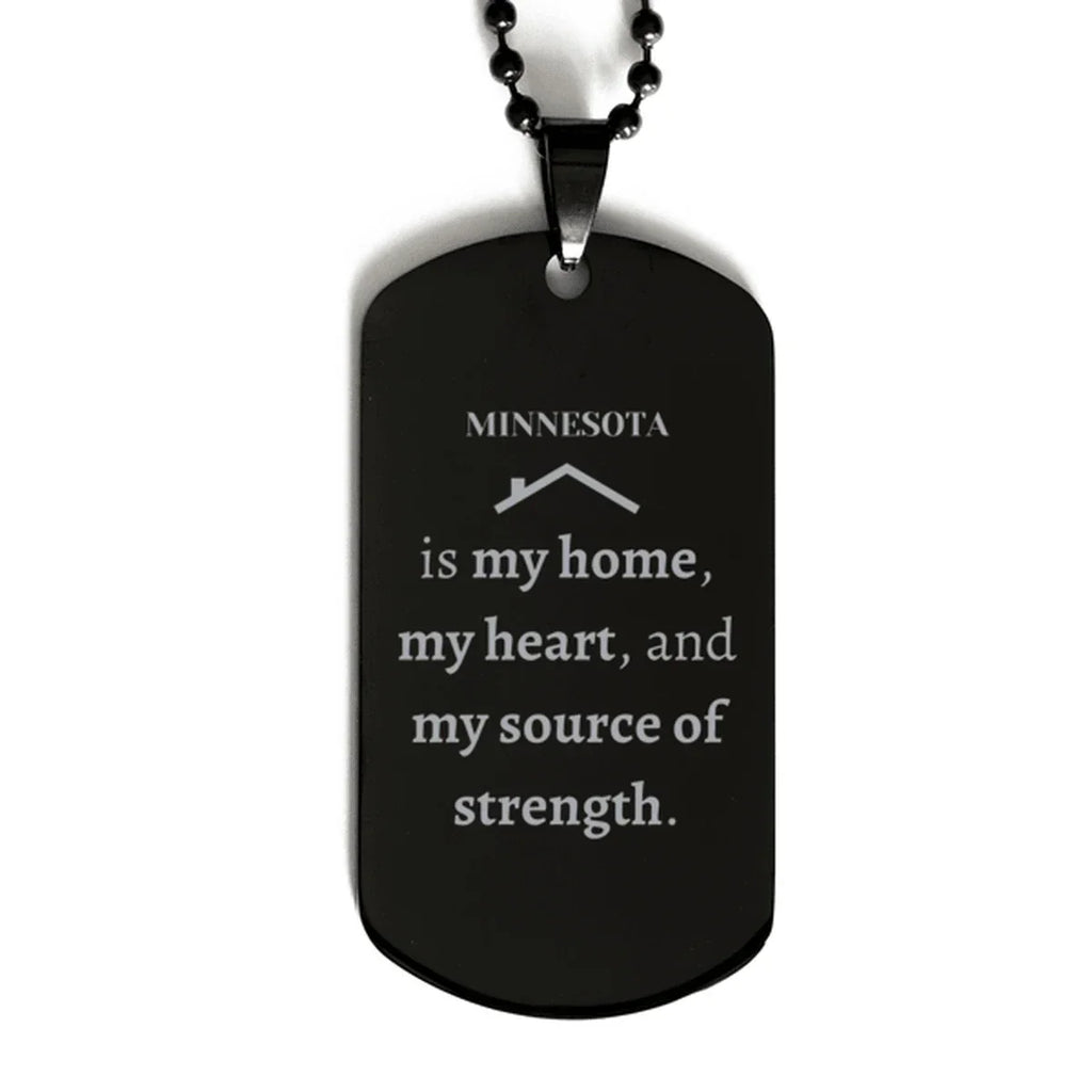 Minnesota is my home Gifts, Lovely Minnesota Birthday Christmas Black Dog Tag For People from Minnesota, Men, Women, Friends