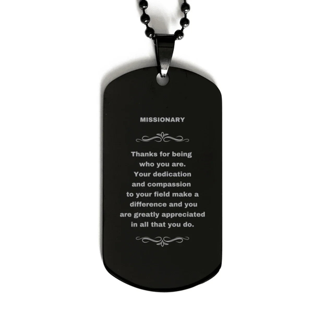 Missionary Black Dog Tag Necklace - Thanks for being who you are - Birthday Christmas Jewelry Gifts Coworkers Colleague Boss
