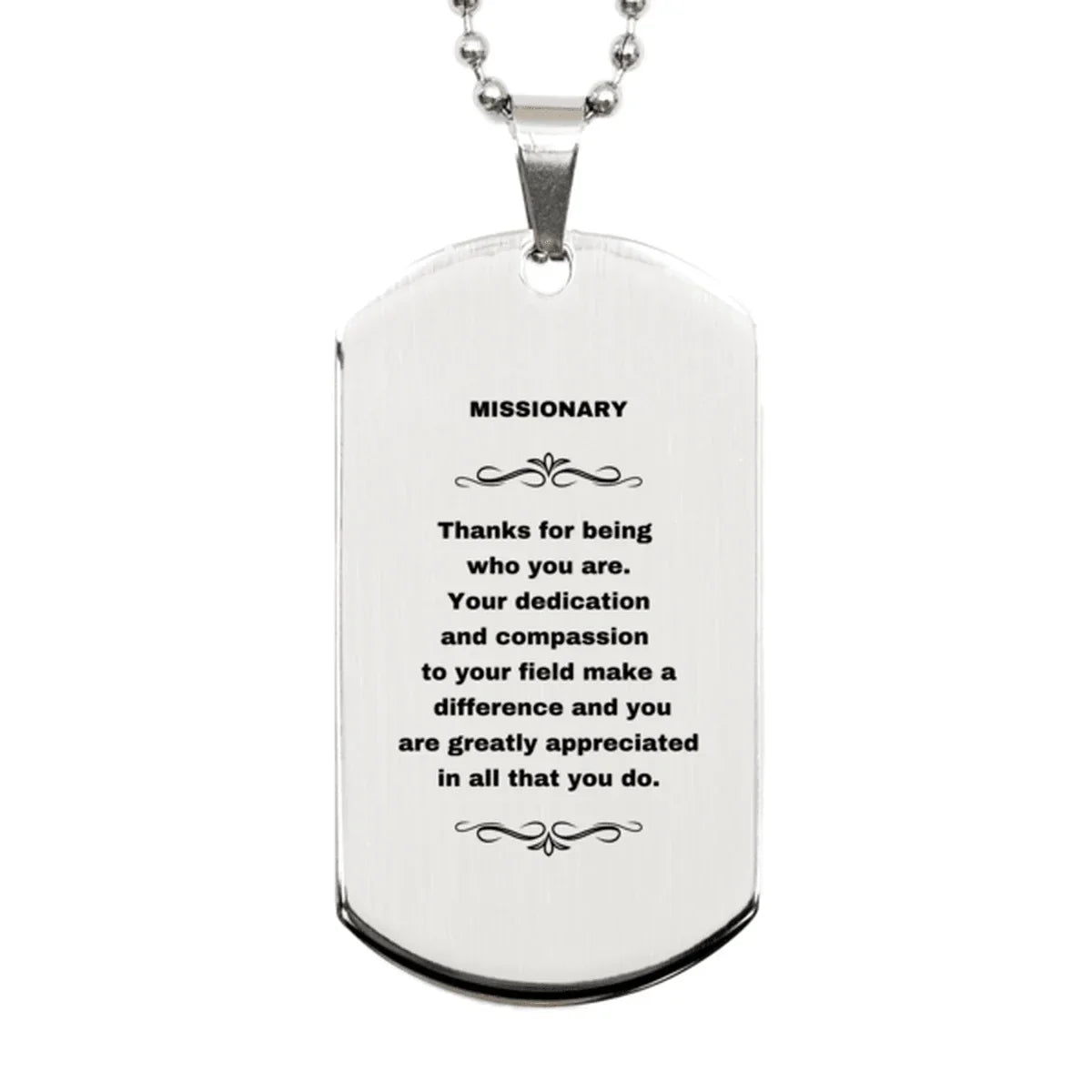 Missionary Silver Dog Tag Necklace - Thanks for being who you are - Birthday Christmas Jewelry Gifts Coworkers Colleague Boss