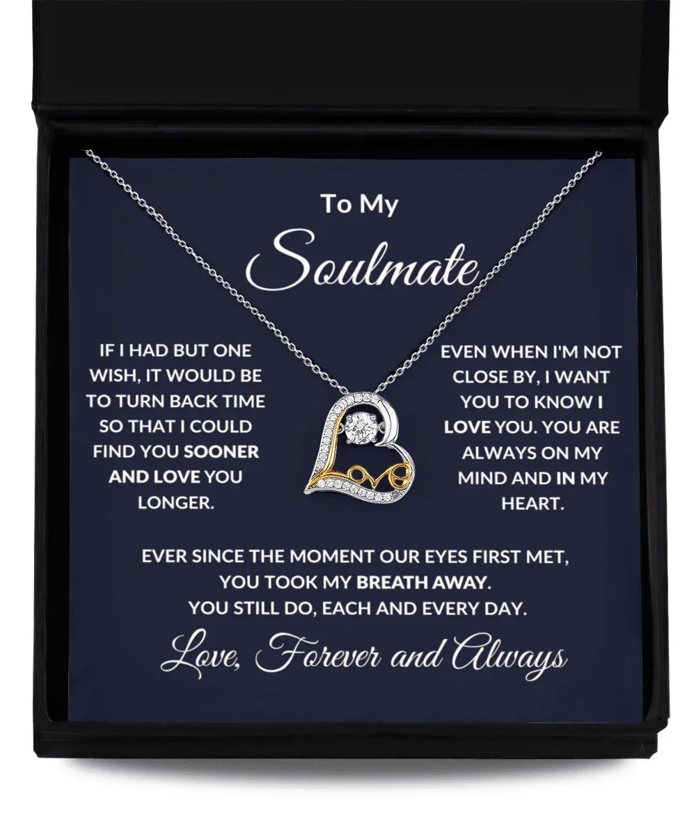 Gift for Soulmate - Take My Breath Away - Heart Pendant Necklace