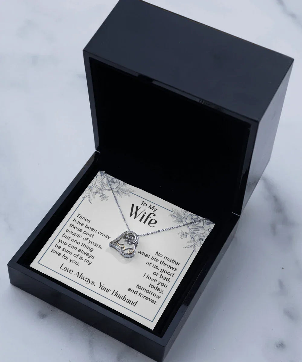 To My Wife - I Love You Today, Tomorrow and Forever - Love Dancing Heart Necklace