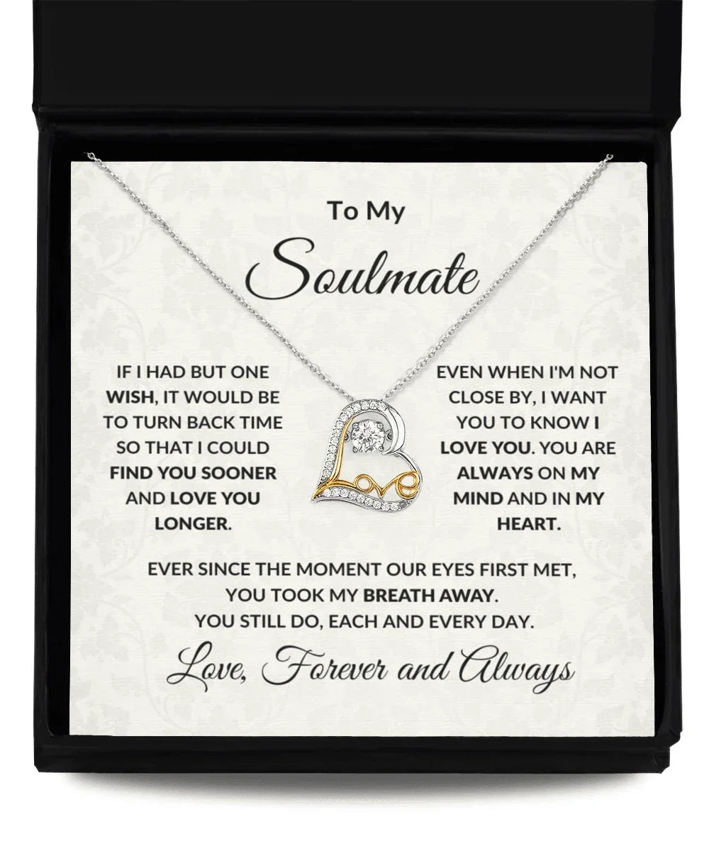 Gift for Soulmate - Always in My Heart Necklace
