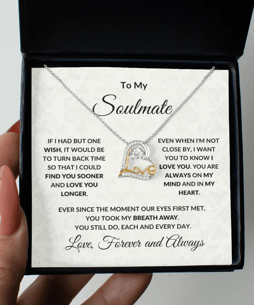 Gift for Soulmate - Always in My Heart Necklace