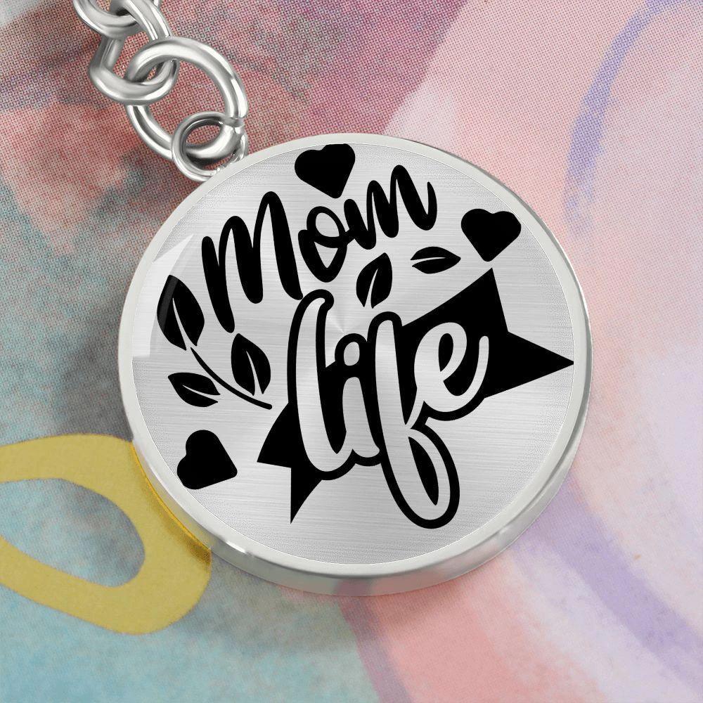 Mom Life Engraved Circle Keychain – Stainless Steel Everyday Mom Gift, Cute Mother’s Day Keepsake for Busy Moms