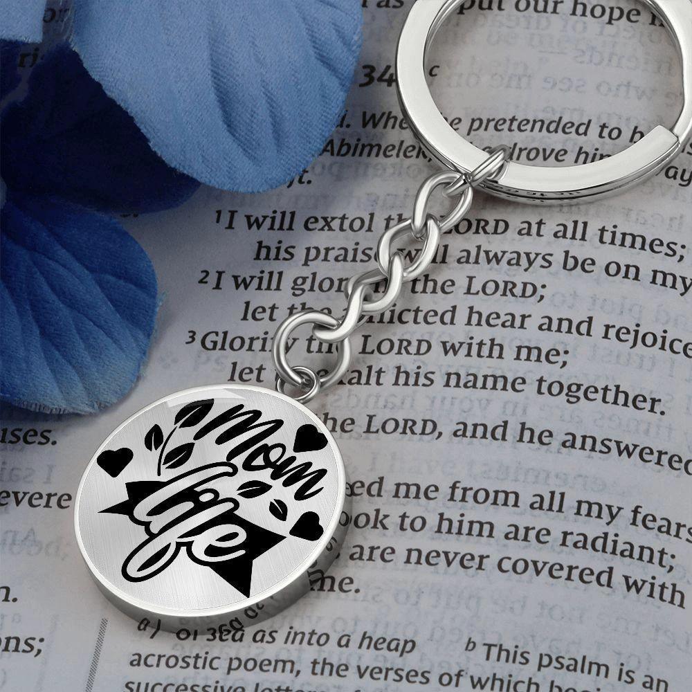 Mom Life Engraved Circle Keychain – Stainless Steel Everyday Mom Gift, Cute Mother’s Day Keepsake for Busy Moms