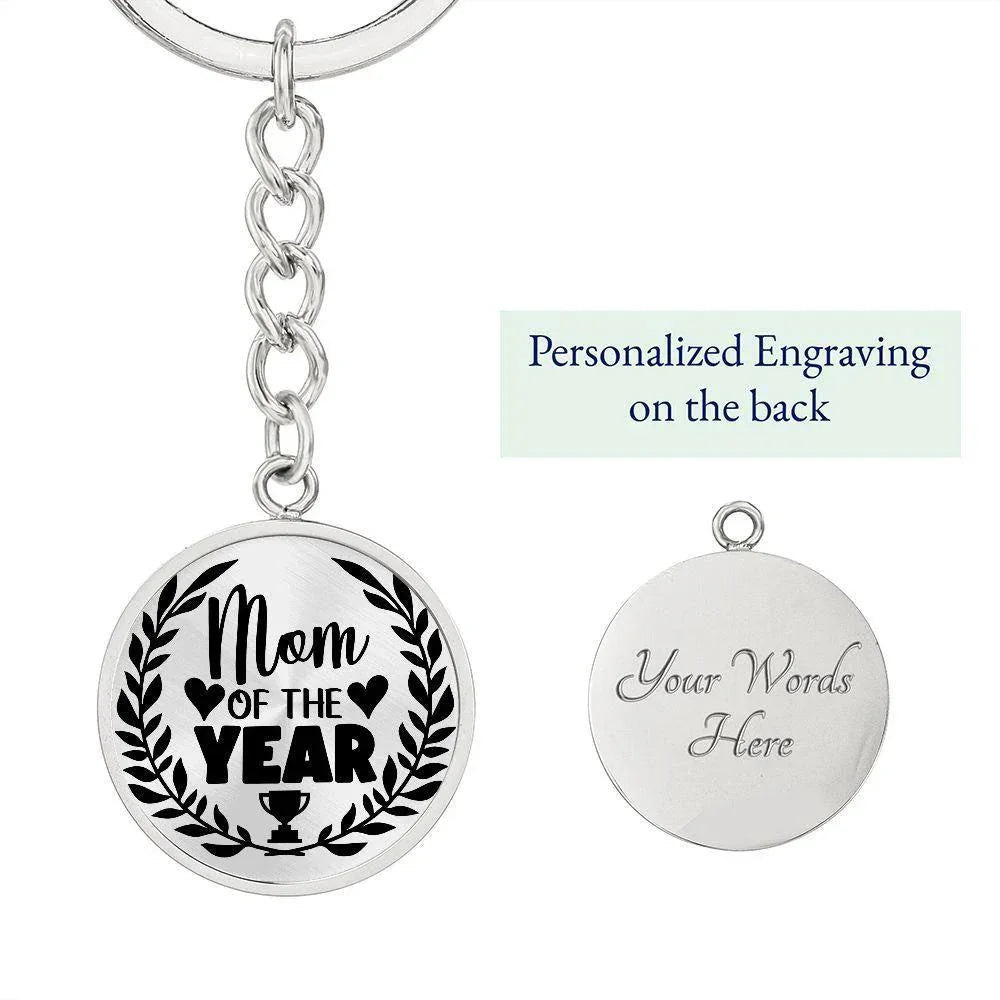Mom of the Year Engraved Circle Keychain – Stainless Steel Mother’s Day Award Gift, Appreciation Keepsake for Amazing Moms
