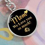 Mom We Love You So Much – Gold on Black Engraved Circle Keychain | Elegant Mother’s Day & Birthday Gift