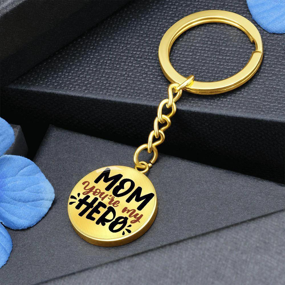 Mom You’re My Hero Engraved Circle Keychain – Stainless Steel Mother’s Day Gift, Meaningful Appreciation Keepsake for Moms