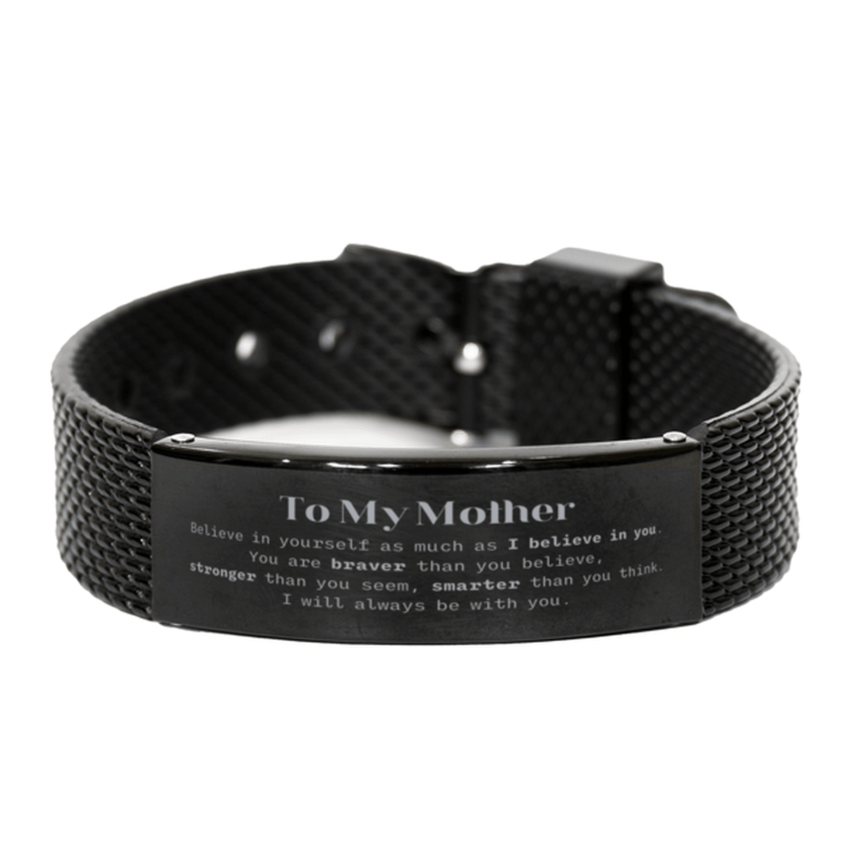 Mother Black Shark Mesh Bracelet Gifts, To My Mother You are braver than you believe, stronger than you seem, Inspirational Gifts For Mother Engraved, Birthday, Christmas Gifts For Mother Men Women - Mallard Moon Gift Shop