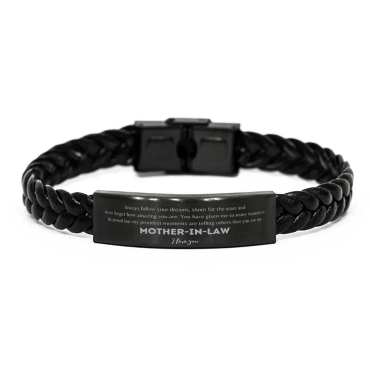 Mother-in-Law Braided Leather Engraved Bracelet- Always Follow your Dreams - Birthday, Christmas Holiday Jewelry Gift