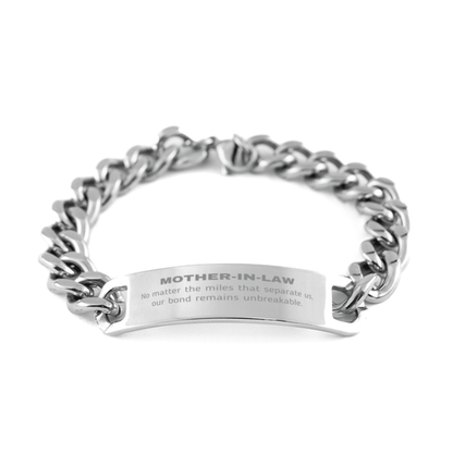 Mother-In-Law Long Distance Relationship Gifts, No matter the miles that separate us, Cute Love Cuban Chain Stainless Steel Bracelet For Mother-In-Law, Birthday Christmas Unique Gifts For Mother-In-Law - Mallard Moon Gift Shop