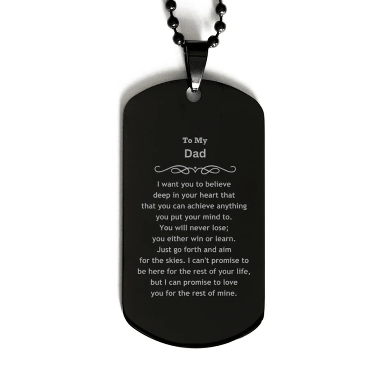 Motivational Dad Black Dog Tag Necklace - I can promise to love you for the rest of mine, Birthday Christmas Jewelry Gift for Father