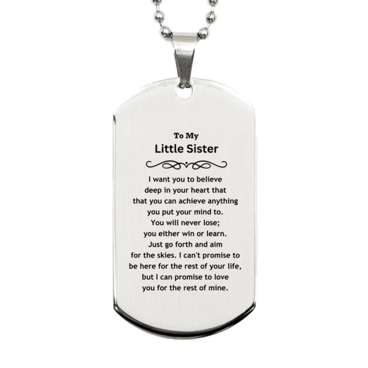 Motivational Little Sister Silver Dog Tag Engraved Necklace, I can promise to love you for the rest of my life, Birthday Christmas Jewelry Gift