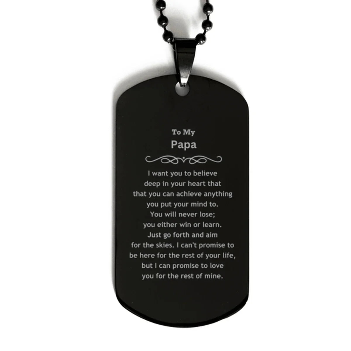 Motivational Papa Black Dog Tag Necklace - I can promise to love you for the rest of mine, Birthday Christmas Jewelry Gift for Women Men