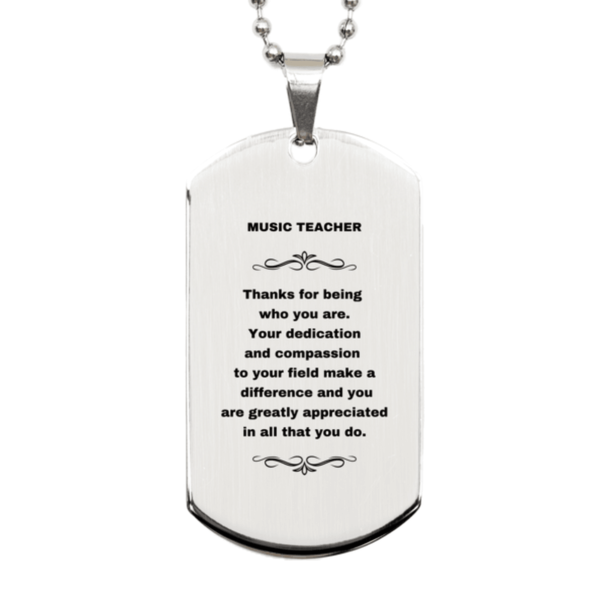 Music Teacher Silver Dog Tag Necklace - Thanks for being who you are - Birthday Christmas Jewelry Gifts Coworkers Colleague Boss - Mallard Moon Gift Shop