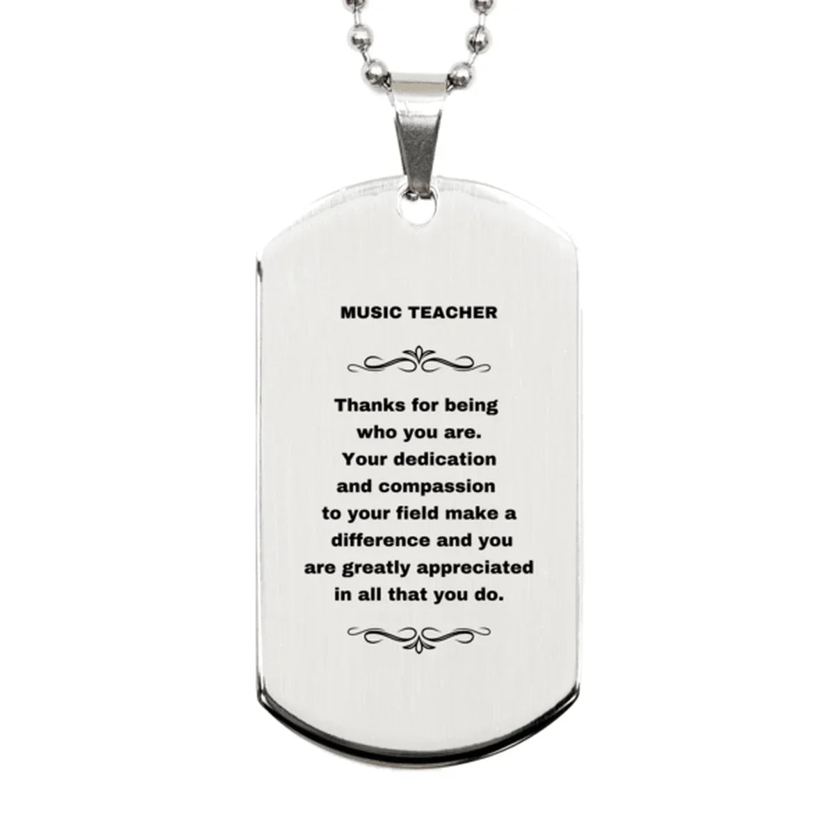 Music Teacher Silver Dog Tag Necklace - Thanks for being who you are - Birthday Christmas Jewelry Gifts Coworkers Colleague Boss