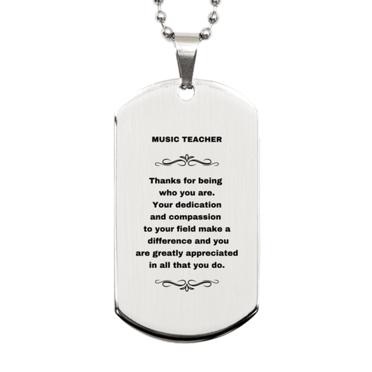 Music Teacher Silver Dog Tag Necklace - Thanks for being who you are - Birthday Christmas Jewelry Gifts Coworkers Colleague Boss - Mallard Moon Gift Shop