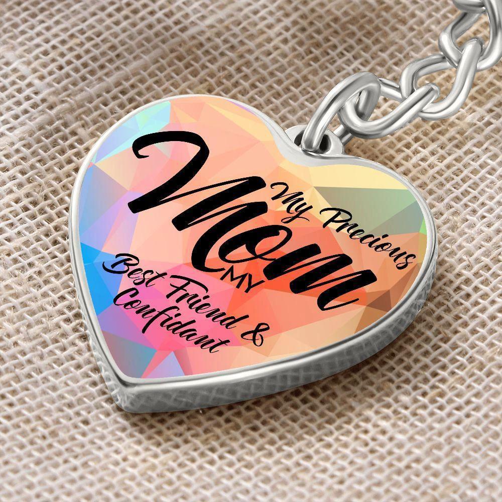 My Precious Mom – My Best Friend & Confidant Engraved Heart Keychain – Colorful Stainless Steel Mom Gift for Mother’s Day & Birthdays