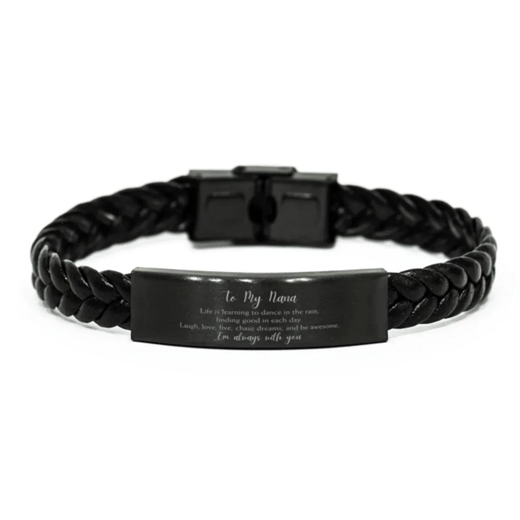 Nana Braided Leather Bracelet Life is Learning to Dance in the Rain - Birthday, Christmas Holiday Gifts