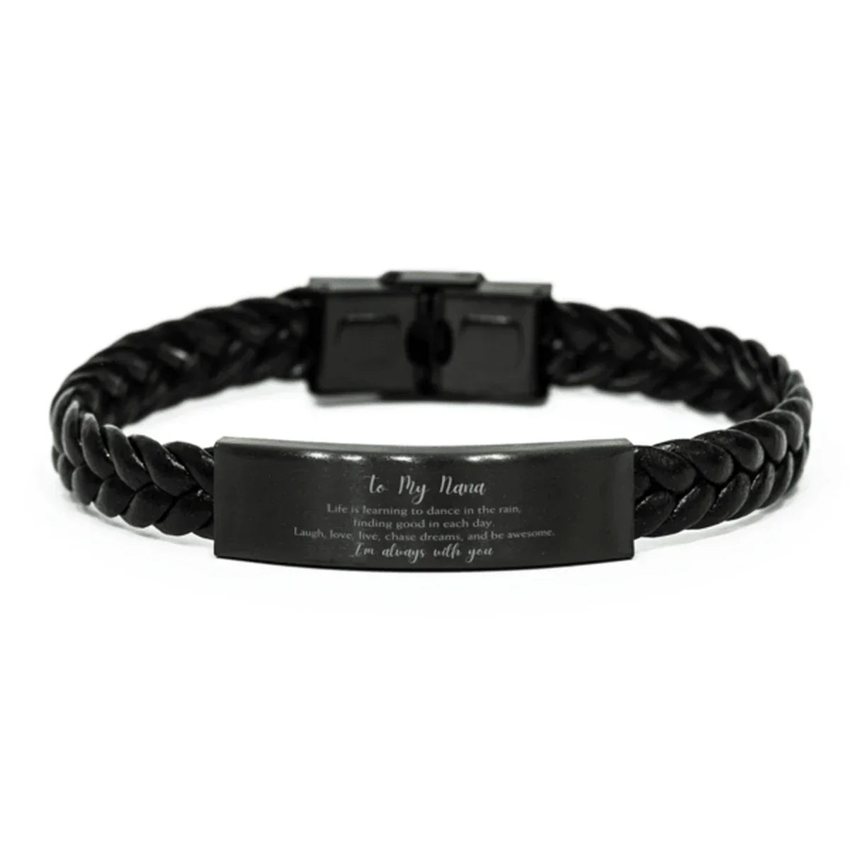 Nana Braided Leather Bracelet Life is Learning to Dance in the Rain - Birthday, Christmas Holiday Gifts