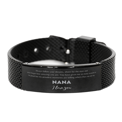 Nana Handmade Black Shark Mesh Engraved Bracelet - Always Follow your Dreams - Birthday, Christmas Holiday Jewelry Gift - Mallard Moon Gift Shop