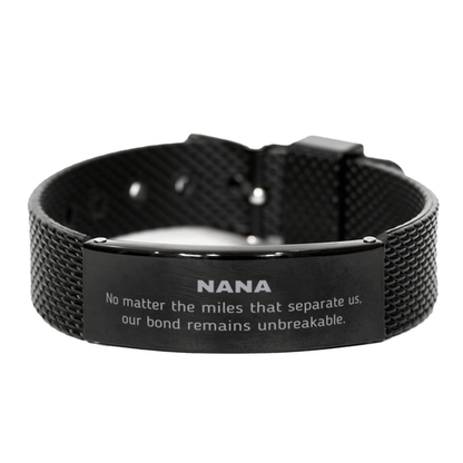 Nana Long Distance Relationship Gifts, No matter the miles that separate us, Cute Love Black Shark Mesh Bracelet For Nana, Birthday Christmas Unique Gifts For Nana - Mallard Moon Gift Shop