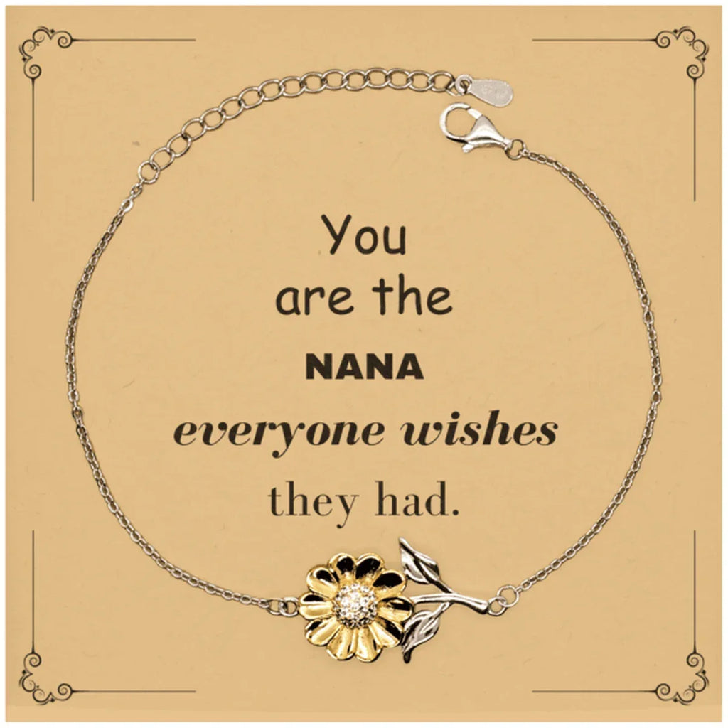 Nana Sunflower Bracelet, Everyone wishes they had, Inspirational Bracelet For Nana, Nana Gifts, Birthday Christmas Unique Gifts For Nana