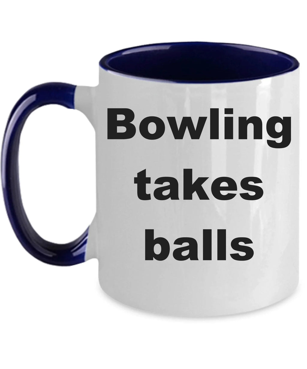 Bowling Funny Coffee Mug