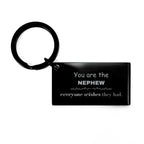 Nephew Keychain, Everyone wishes they had, Inspirational Keychain For Nephew, Nephew Gifts, Birthday Christmas Unique Gifts For Nephew
