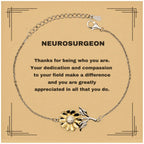 Neurosurgeon Sunflower Bracelet - Thanks for being who you are - Birthday Christmas Jewelry Gifts Coworkers Colleague Boss