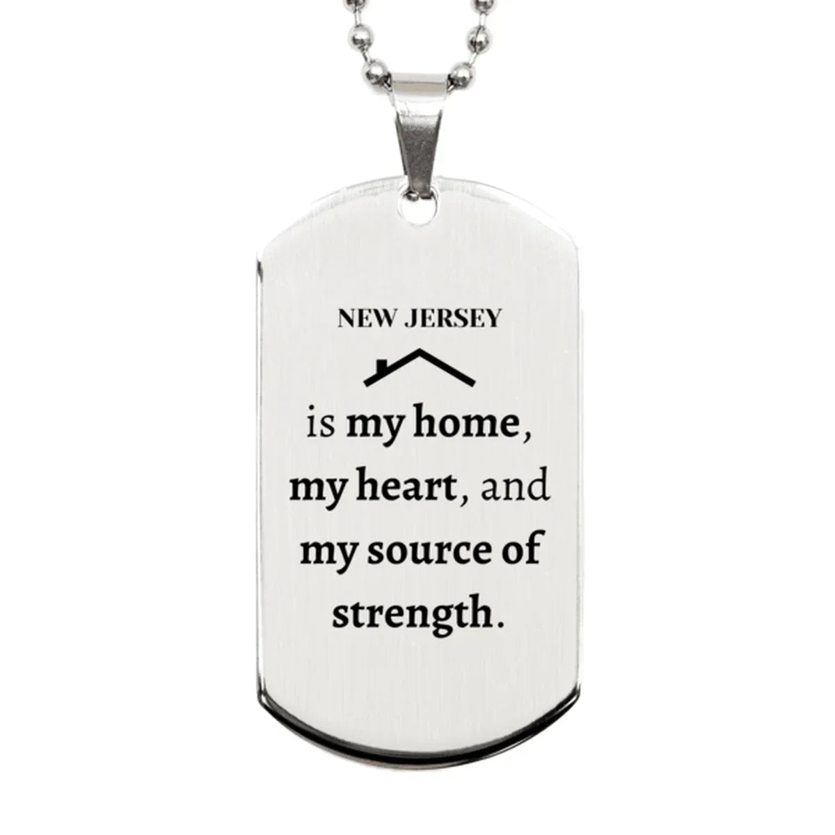 New Jersey is my home Gifts, Lovely New Jersey Birthday Christmas Silver Dog Tag For People from New Jersey, Men, Women, Friends