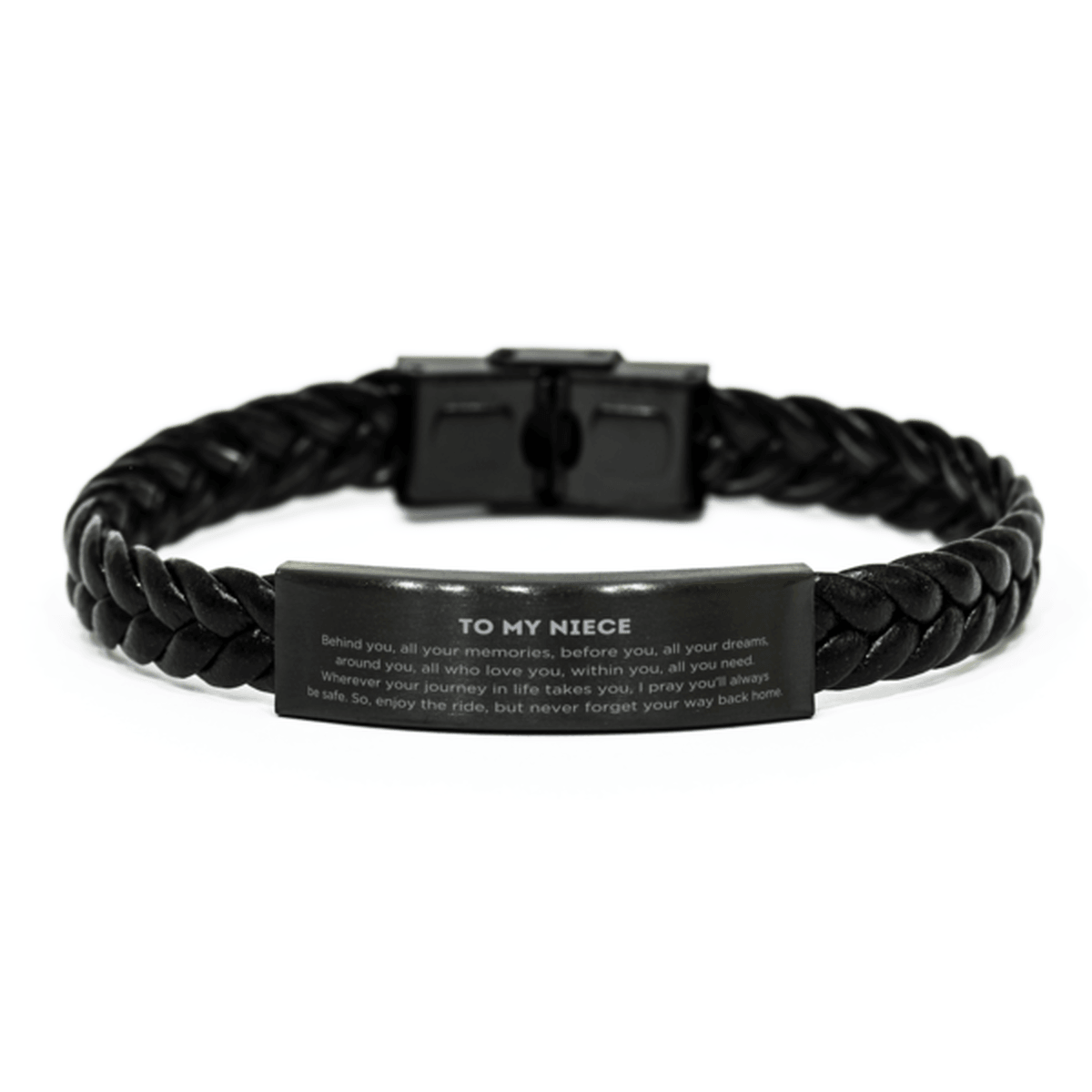 Niece Braided Leather Bracelet Birthday Christmas Unique Gifts Behind you, all your memories, before you, all your dreams - Mallard Moon Gift Shop