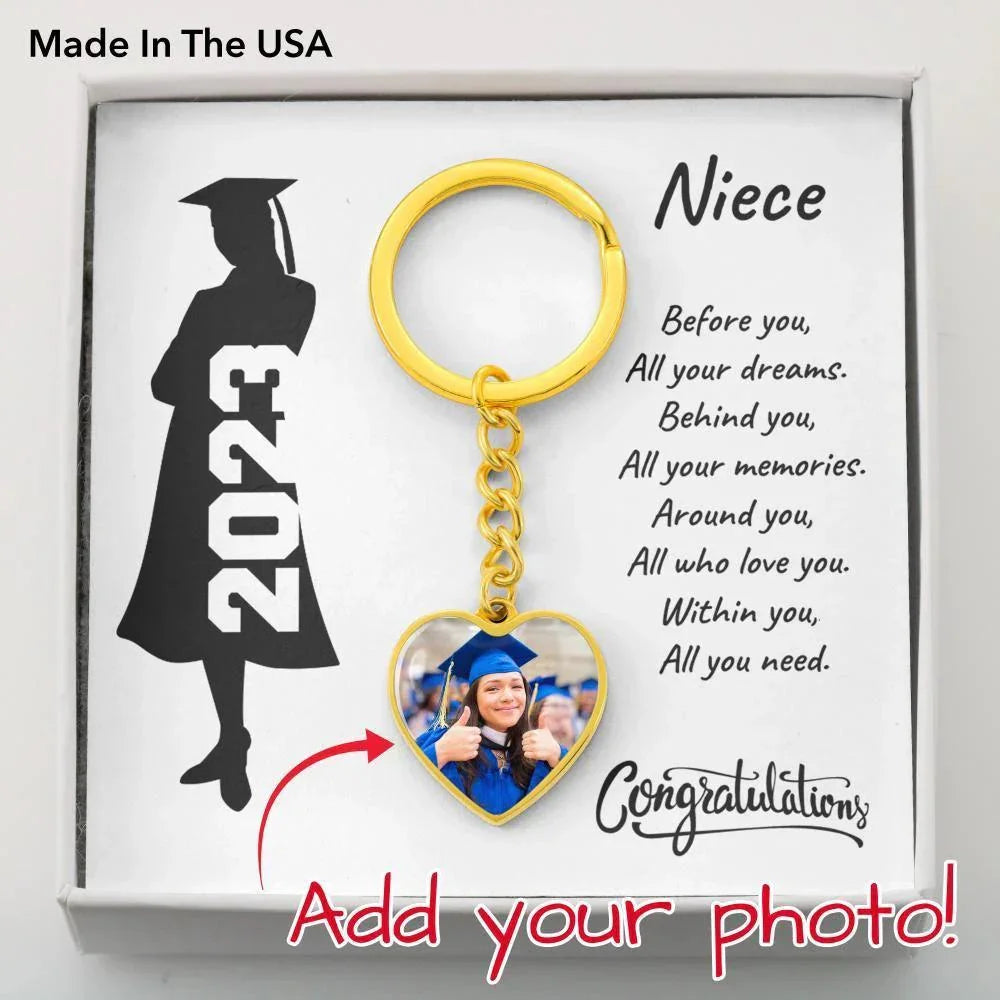 Niece Graduation Gift - Before You All Your Dreams Photo Upload Engraved Heart Keychain