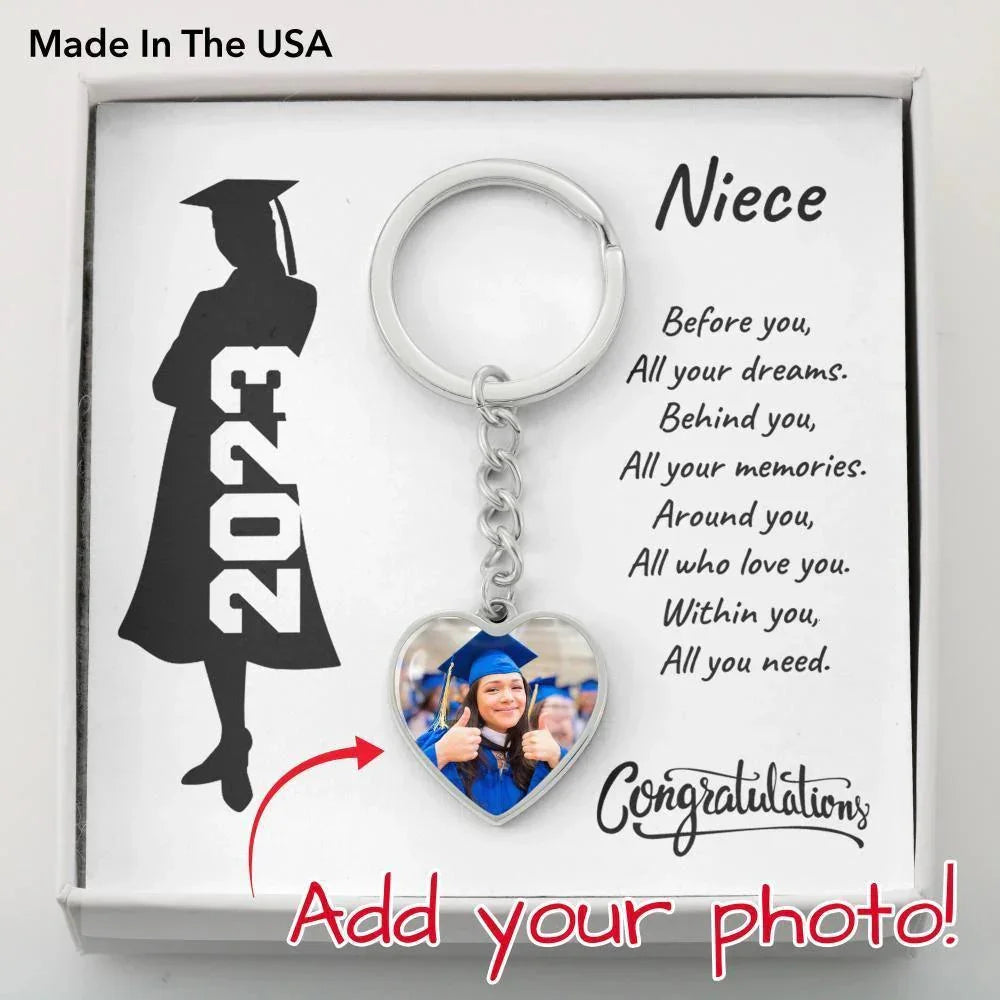 Niece Graduation Gift - Before You All Your Dreams Photo Upload Engraved Heart Keychain