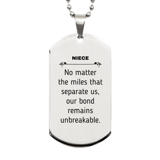 Niece Long Distance Relationship Gifts, No matter the miles that separate us, Cute Love Silver Dog Tag For Niece, Birthday Christmas Unique Gifts For Niece - Mallard Moon Gift Shop
